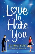 Cover-Bild zum Titel 'Love to Hate You' von 'Jo Watson'