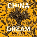 Cover-Bild zum Titel 'China Dream' von 'Flora Drew'