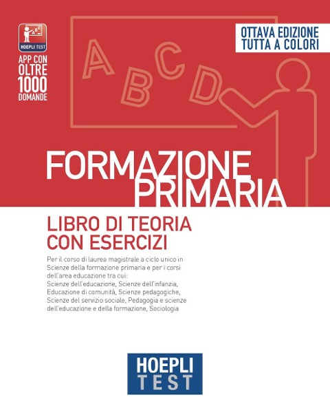 Hoepli test. Formazione primaria. Libro di teoria con esercizi - 