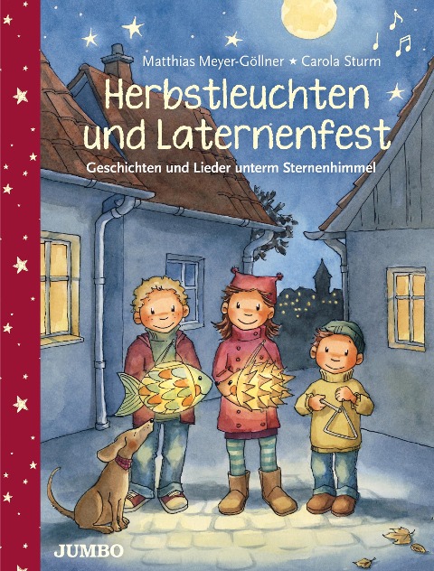 Herbstleuchten und Laternenfest - Matthias Meyer-Göllner