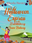 Cover-Bild zum Titel 'The Halloween Express on the Brambleberry Steam Railway' von 'Rhoda Baxter'