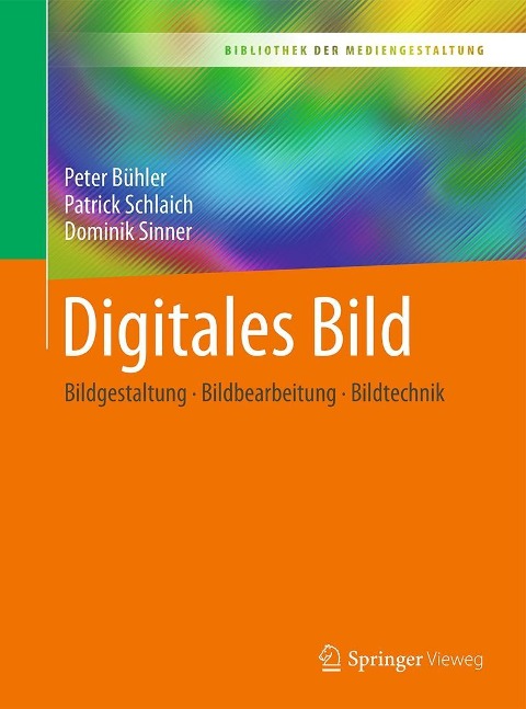 Digitales Bild - Peter Bühler, Patrick Schlaich, Dominik Sinner
