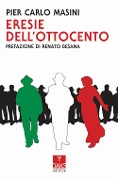 Cover-Bild zum Titel 'Eresie dell'Ottocento' von 'Pier Carlo Masini'