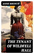 Cover-Bild zum Titel 'The Tenant of Wildfell Hall' von 'Anne Brontë'