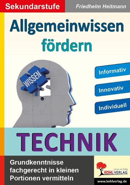 Allgemeinwissen fördern TECHNIK - Friedhelm Heitmann