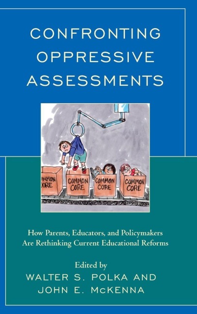 Confronting Oppressive Assessments - 