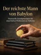 Cover-Bild zum Titel 'Der reichste Mann von Babylon' von 'Mara Steinwald'