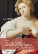 Cover-Bild zum Titel 'Das venezianische Kurtisanenporträt im Cinquecento' von 'Vera Mamerow'