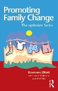 Cover-Bild zum Titel 'Promoting Family Change' von 'Bronwen Elliott, Di O'Neill'