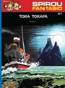 Spirou und Fantasio 21. Tora Torapa - Andre. Franquin