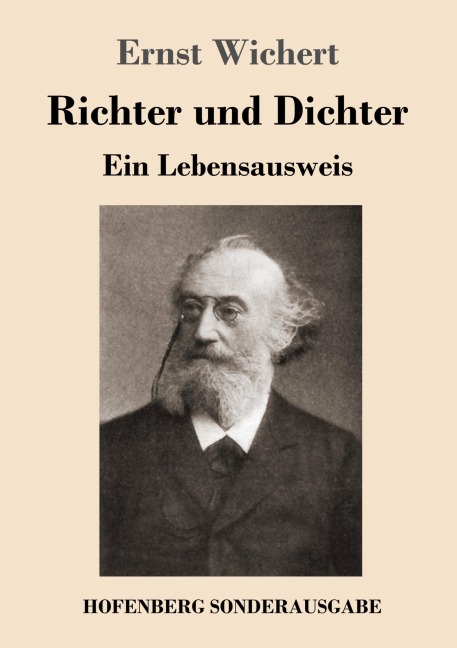 Richter und Dichter - Ernst Wichert