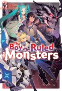 The Boy Who Ruled the Monsters: Volume 3 - Sin Guilty