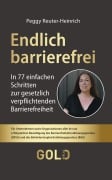 Cover-Bild zum Titel 'Endlich barrierefrei' von 'Peggy Reuter-Heinrich'