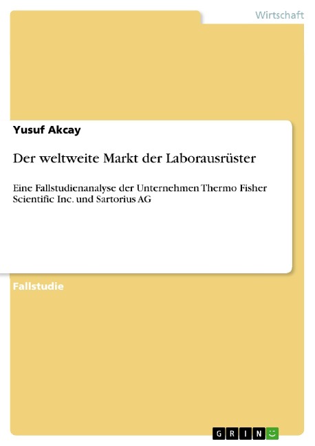 Der weltweite Markt der Laborausrüster - Yusuf Akcay