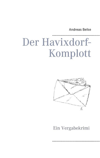 Der Havixdorf-Komplott - Andreas Belke