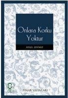 Onlara Korku Yoktur - Aysel Zeynep