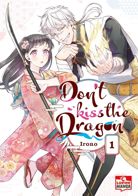 Don¿t Kiss the Dragon 01 - Irono