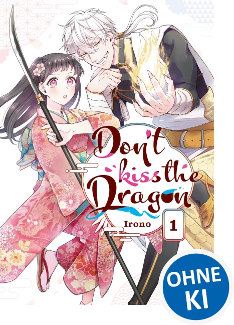 Don¿t Kiss the Dragon 01 - Irono