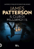Il club di mezzanotte - James Patterson