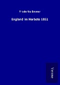 Cover-Bild zum Titel 'England im Herbste 1851' von 'Friederike Bremer'
