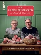Cover-Bild zum Titel 'Neue Julekuler stricken mit Arne & Carlos' von 'Arne Nerjordet, Carlos Zachrison'