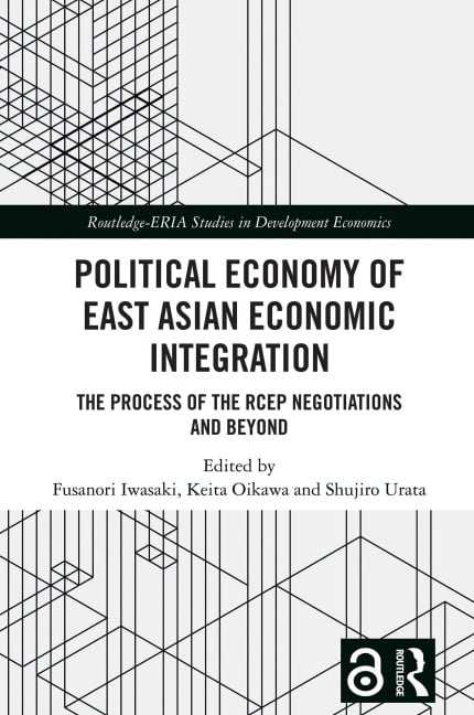 Political Economy of East Asian Economic Integration - 