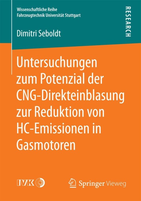 Untersuchungen zum Potenzial der CNG-Direkteinblasung zur Reduktion von HC-Emissionen in Gasmotoren - Dimitri Seboldt