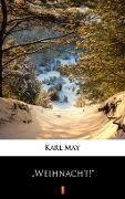 Cover-Bild zum Titel '"Weihnacht! "' von 'Karl May'