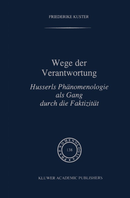 Wege der Verantwortung - F. Kuster