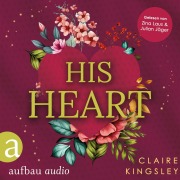 Cover-Bild zum Titel 'His Heart' von 'Claire Kingsley'