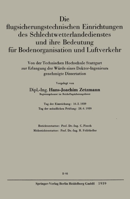 Die flugsicherungstechnischen Einrichtungen des Schlechtwetterlandedienstes und ihre Bedeutung für Bodenorganisation und Luftverkehr - Hans J. Zetzmann