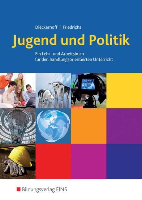 Jugend und Politik - Ausgabe für Niedersachsen - Willi Dieckerhoff, Karl Friedrichs