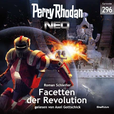 Perry Rhodan Neo 296: Facetten der Revolution - Roman Schleifer
