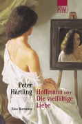 Cover-Bild zum Titel 'Hoffmann oder Die vielfältige Liebe' von 'Peter Härtling'