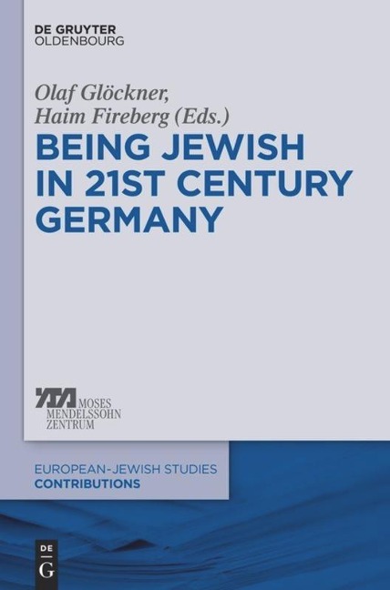 Being Jewish in 21st-Century Germany - 