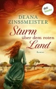 Cover-Bild zum Titel 'Sturm über dem roten Land: Die Australien-Saga - Spin-Off' von 'Deana Zinßmeister'