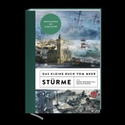 Cover-Bild zum Titel 'Das kleine Buch vom Meer - STÜRME' von 'Olaf Kanter'