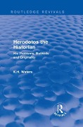 Cover-Bild zum Titel 'Herodotos the Historian (Routledge Revivals)' von 'K. H. Waters'