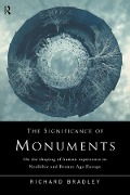 Cover-Bild zum Titel 'The Significance of Monuments' von 'Richard Bradley'