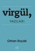Cover-Bild zum Titel 'Virgül, Yazilari' von 'Orhan Kocak'
