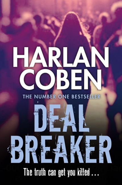 Deal Breaker - Harlan Coben