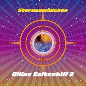 Gilles Zeitschiff 2 - Sternenmädchen