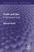 Cover-Bild zum Titel 'Youth and Sex' von 'Meyrick Booth'