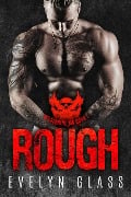 Cover-Bild zum Titel 'Rough (Book 1)' von 'Evelyn Glass'