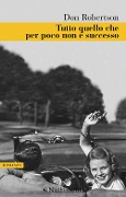 Cover-Bild zum Titel 'Tutto quello che per poco non è successo' von 'Don Robertson'