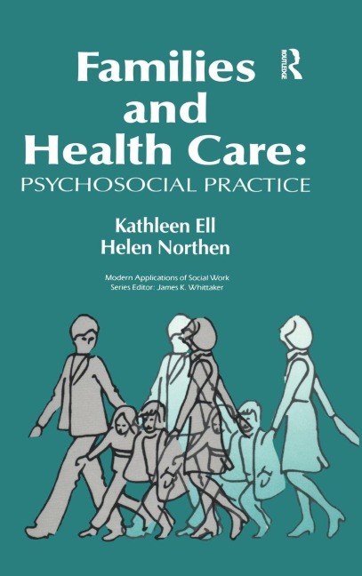 Families and Health Care - Kathleen Ell
