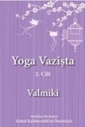 Yoga Vazista 2.Cilt - Valmiki