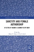 Cover-Bild zum Titel 'Sanctity and Female Authorship' von ''