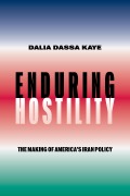 Cover-Bild zum Titel 'Enduring Hostility' von 'Dalia Dassa Kaye'