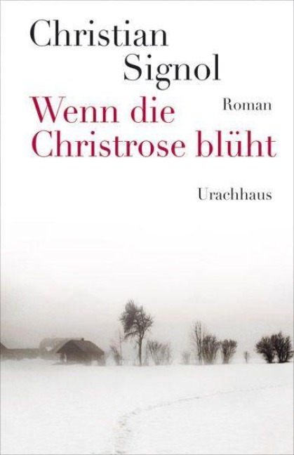 Wenn die Christrose blüht - Christian Signol